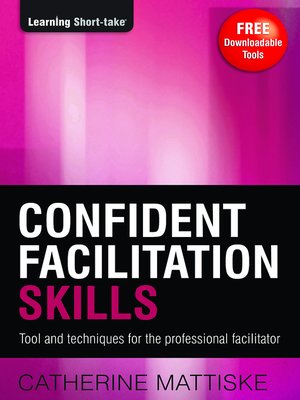 cover image of Confident Facilitation Skills
